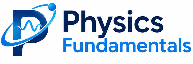 Physics Fundamentals