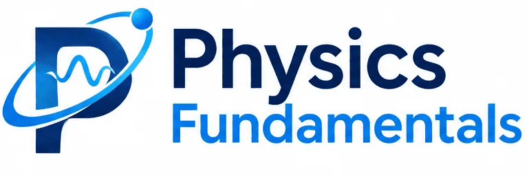 Physics Fundamentals